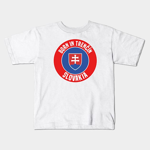 Trencin in Slovakia Kids T-Shirt by C_ceconello